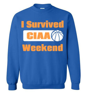 I Survived CIAA Unisex Crewneck Sweatshirt-The Work Hard Travel Well Store