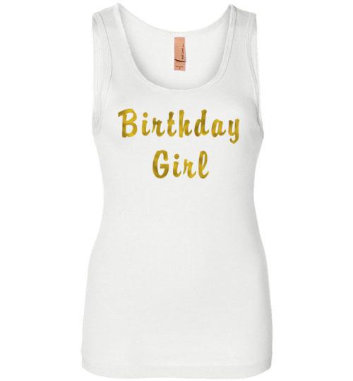 Birthday Girl Tank Various Colors-The Work Hard Travel Well Store