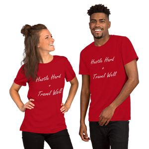 Hustle Hard + Travel Well Short-Sleeve Unisex T-Shirt-The Work Hard Travel Well Store