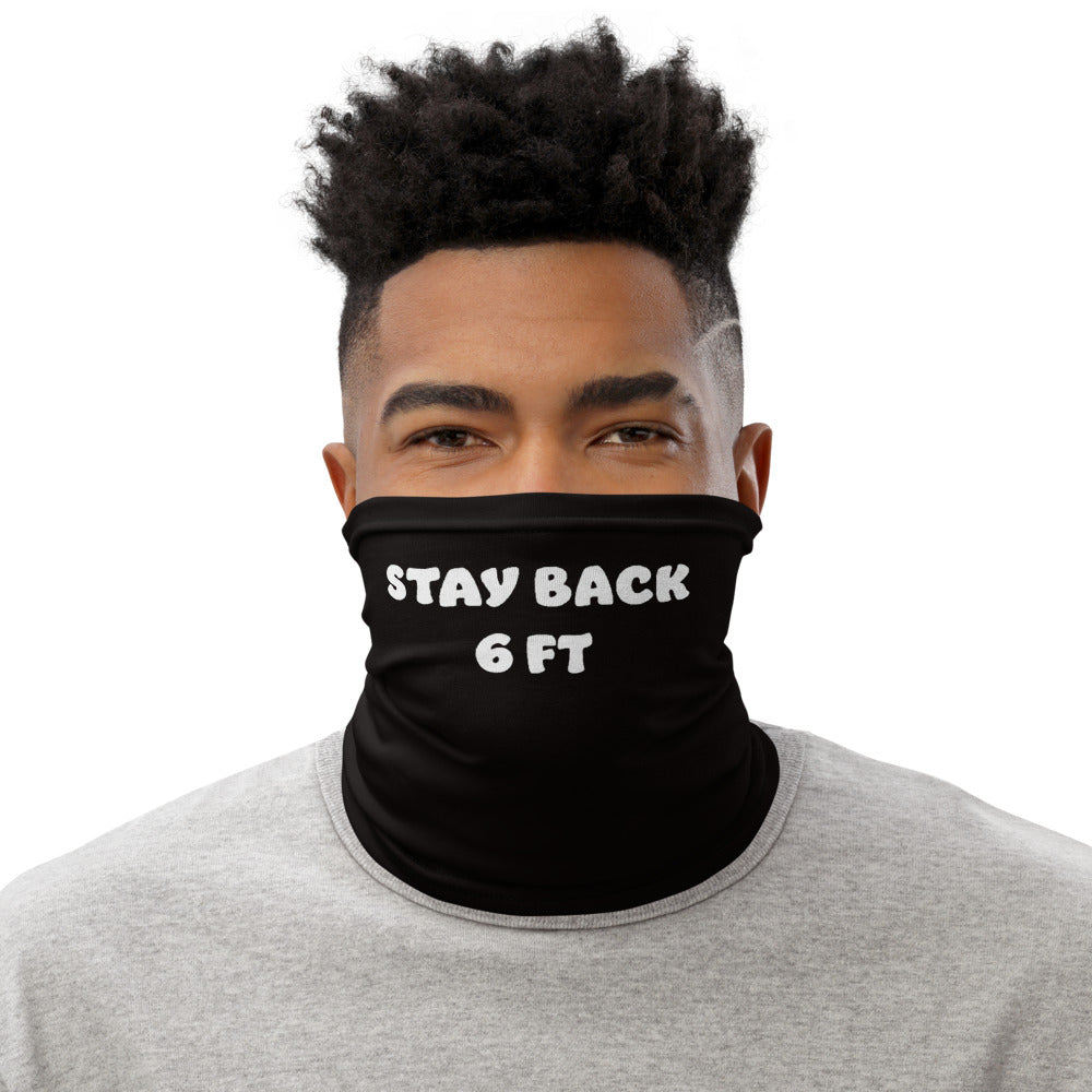 Stay Back Six Feet Half-Face Half-Face Mask Face Guard Neck Gaiter Sun Cover Skull Hair Head Band Bandana-The Work Hard Travel Well Store
